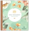 NLT One Year Bible New Testament - soft cover, floral paradise